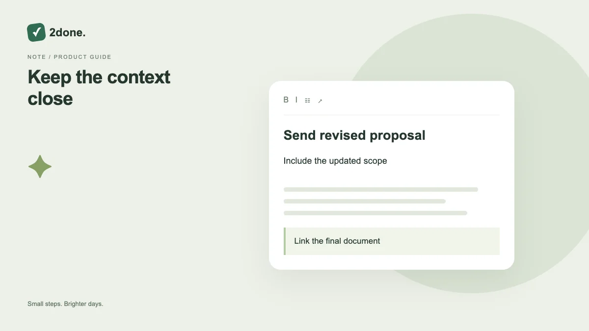توضیحات کار در 2Done؛ نگه‌داری صورت مسئله کنار اقدام